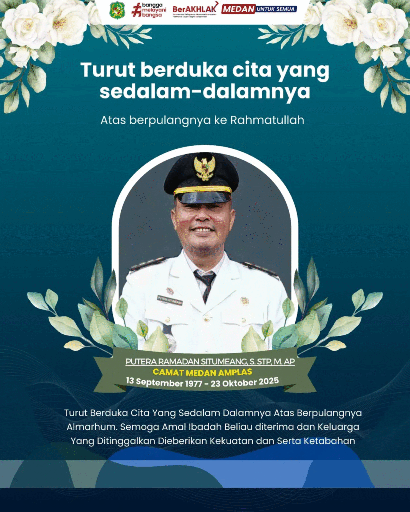 Doa dan Duka Mengiringi Kepergian Camat Medan Amplas, Dr. Parlindungan Purba Sampaikan Belasungkawa