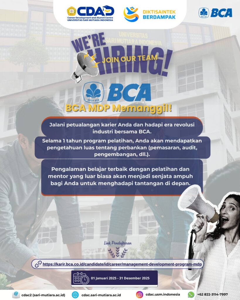 INFO LOKER TERBARU – BCA Management Development Program (MDP)Kesempatan Emas untuk Alumni Universitas Sari Mutiara Indonesia!